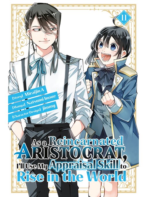 Title details for As a Reincarnated Aristocrat, I'll Use My Appraisal Skill to Rise in the World, Volume 11 by Natsumi Inoue - Wait list